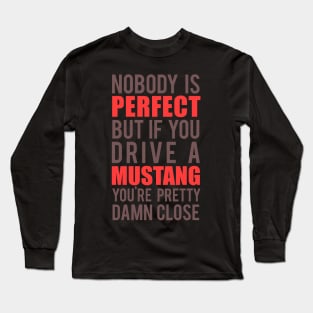 Mustang Owners Long Sleeve T-Shirt